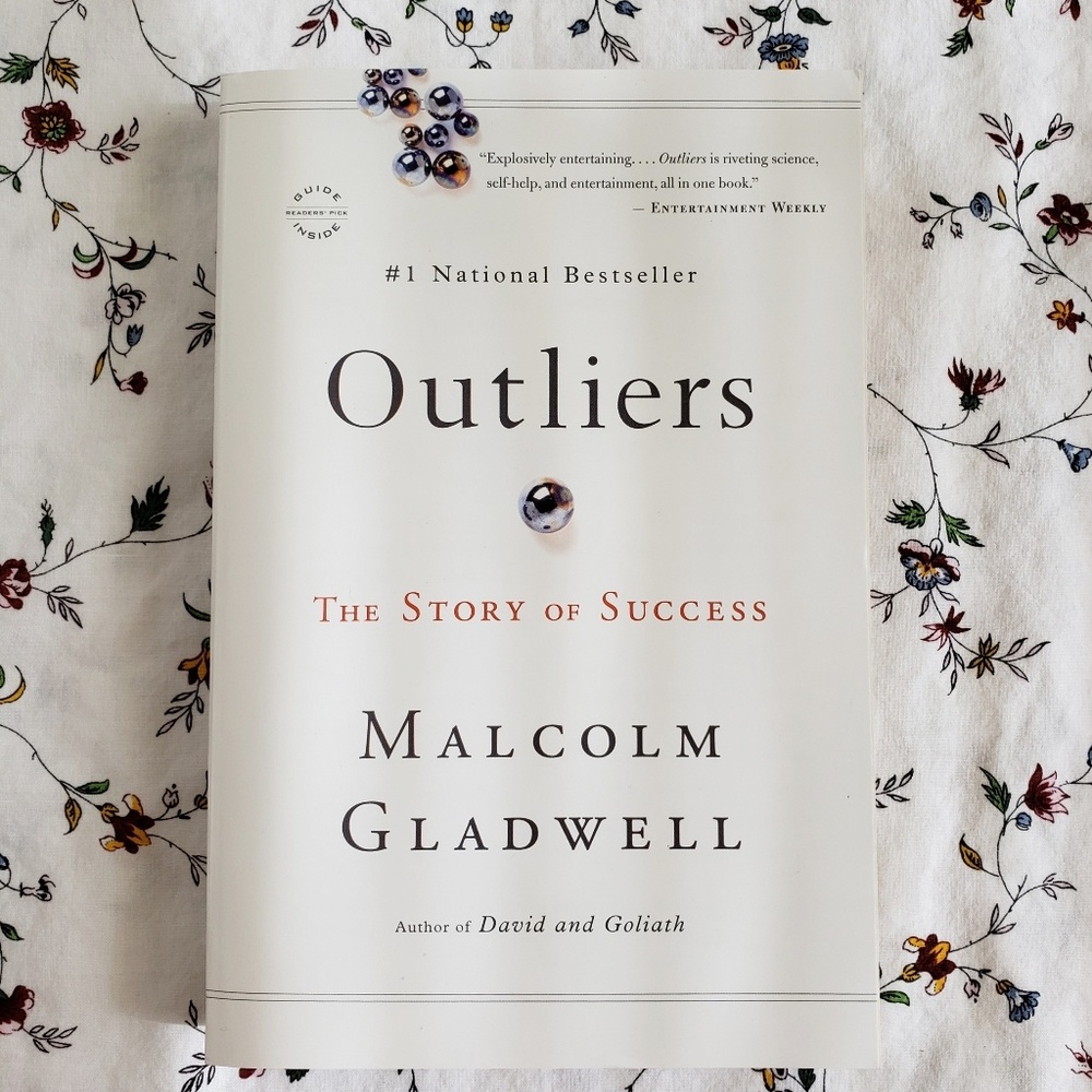 Outliers by Malcolm Gladwell